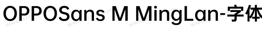 OPPOSans M MingLan字体转换